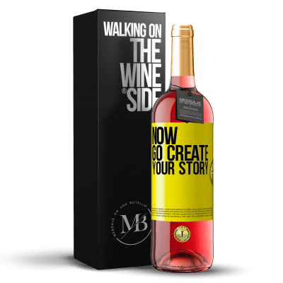 «Now, go create your story» Edição ROSÉ