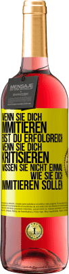 29,95 € Kostenloser Versand | Roséwein ROSÉ Ausgabe Wenn sie dich immitieren, bist du erfolgreich. Wenn sie dich kritisieren, wissen sie nicht einmal, wie sie dich immitieren solle Gelbes Etikett. Anpassbares Etikett Junger Wein Ernte 2023 Tempranillo