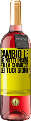 29,95 € Spedizione Gratuita | Vino rosato Edizione ROSÉ Cambio le mie notti insonni per la chiarezza dei tuoi giorni Etichetta Gialla. Etichetta personalizzabile Vino giovane Raccogliere 2023 Tempranillo