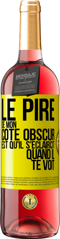 29,95 € Envoi gratuit | Vin rosé Édition ROSÉ Le pire de mon côté obscur est qu'il s'éclaircit quand il te voit Étiquette Jaune. Étiquette personnalisable Vin jeune Récolte 2024 Tempranillo