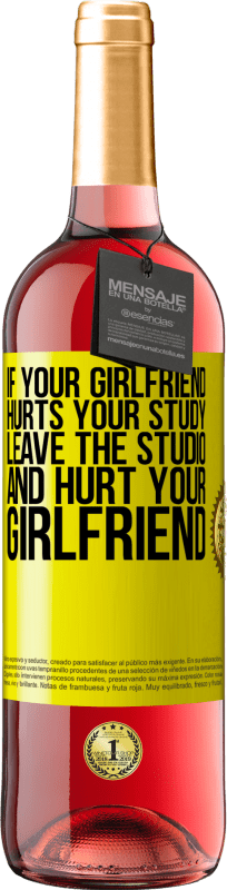 29,95 € Free Shipping | Rosé Wine ROSÉ Edition If your girlfriend hurts your study, leave the studio and hurt your girlfriend Yellow Label. Customizable label Young wine Harvest 2025 Tempranillo