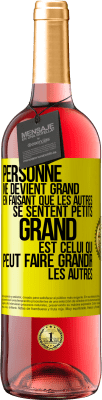 29,95 € Envoi gratuit | Vin rosé Édition ROSÉ Personne ne devient grand en faisant que les autres se sentent petits. Grand est celui qui peut faire grandir les autres Étiquette Jaune. Étiquette personnalisable Vin jeune Récolte 2024 Tempranillo