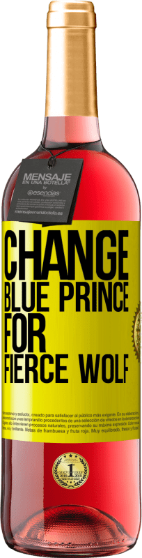 24,95 € Free Shipping | Rosé Wine ROSÉ Edition Change blue prince for fierce wolf Yellow Label. Customizable label Young wine Harvest 2021 Tempranillo