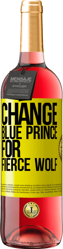 29,95 € Free Shipping | Rosé Wine ROSÉ Edition Change blue prince for fierce wolf Yellow Label. Customizable label Young wine Harvest 2024 Tempranillo