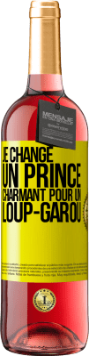 29,95 € Envoi gratuit | Vin rosé Édition ROSÉ Je change un prince charmant pour un loup-garou Étiquette Jaune. Étiquette personnalisable Vin jeune Récolte 2024 Tempranillo