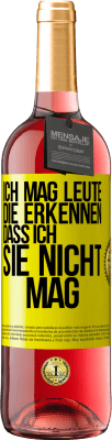 29,95 € Kostenloser Versand | Roséwein ROSÉ Ausgabe Ich mag Leute, die erkennen, dass ich sie nicht mag Gelbes Etikett. Anpassbares Etikett Junger Wein Ernte 2024 Tempranillo