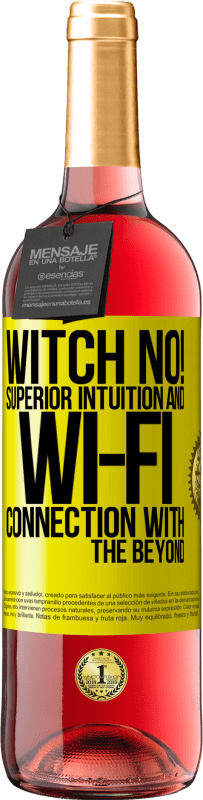 29,95 € Free Shipping | Rosé Wine ROSÉ Edition witch no! Superior intuition and Wi-Fi connection with the beyond Yellow Label. Customizable label Young wine Harvest 2023 Tempranillo