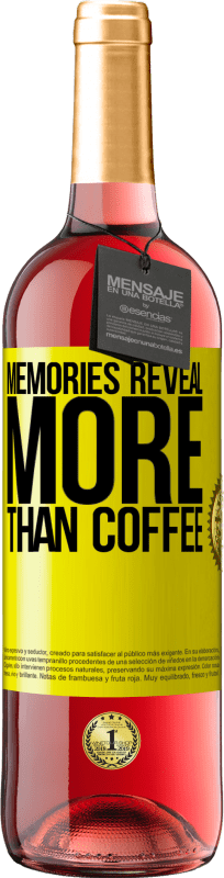 29,95 € Free Shipping | Rosé Wine ROSÉ Edition Memories reveal more than coffee Yellow Label. Customizable label Young wine Harvest 2023 Tempranillo