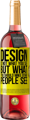 29,95 € Free Shipping | Rosé Wine ROSÉ Edition Design is not what you see, but what you should make other people see Yellow Label. Customizable label Young wine Harvest 2025 Tempranillo