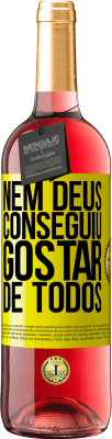 29,95 € Envio grátis | Vinho rosé Edição ROSÉ Nem Deus conseguiu gostar de todos Etiqueta Amarela. Etiqueta personalizável Vinho jovem Colheita 2025 Tempranillo