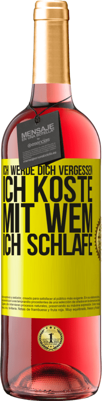 29,95 € Kostenloser Versand | Roséwein ROSÉ Ausgabe Ich werde dich vergessen, ich koste, mit wem ich schlafe Gelbes Etikett. Anpassbares Etikett Junger Wein Ernte 2024 Tempranillo