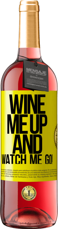 29,95 € 送料無料 | ロゼワイン ROSÉエディション Wine me up and watch me go! 黄色のラベル. カスタマイズ可能なラベル 若いワイン 収穫 2024 Tempranillo