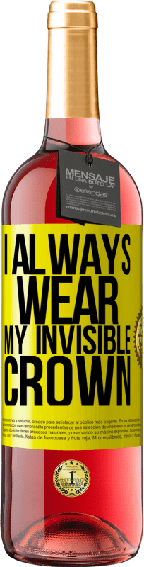 29,95 € 免费送货 | 桃红葡萄酒 ROSÉ版 我总是戴无形的皇冠 黄色标签. 可自定义的标签 青年酒 收成 2025 Tempranillo