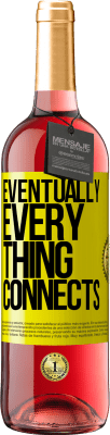 29,95 € 免费送货 | 桃红葡萄酒 ROSÉ版 Eventually, everything connects 黄色标签. 可自定义的标签 青年酒 收成 2023 Tempranillo