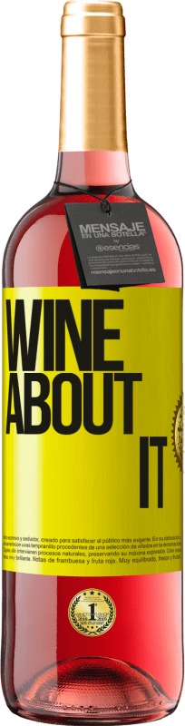 29,95 € Kostenloser Versand | Roséwein ROSÉ Ausgabe Wine about it Gelbes Etikett. Anpassbares Etikett Junger Wein Ernte 2023 Tempranillo