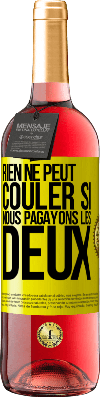 29,95 € Envoi gratuit | Vin rosé Édition ROSÉ Rien ne peut couler si nous pagayons les deux Étiquette Jaune. Étiquette personnalisable Vin jeune Récolte 2025 Tempranillo