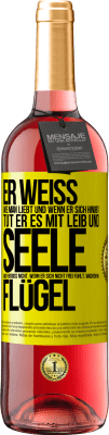 29,95 € Kostenloser Versand | Roséwein ROSÉ Ausgabe Er weiß, wie man liebt und wenn er sich hingibt, tut er es mit Leib und Seele. Aber vergiss nicht, wenn er sich nicht frei fühlt Gelbes Etikett. Anpassbares Etikett Junger Wein Ernte 2025 Tempranillo