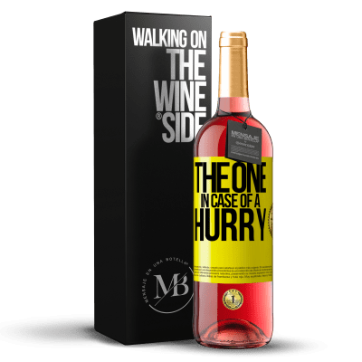 «The one in case of a hurry» Издание ROSÉ