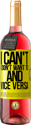 29,95 € 免费送货 | 桃红葡萄酒 ROSÉ版 我不能，我不想，反之亦然 黄色标签. 可自定义的标签 青年酒 收成 2025 Tempranillo
