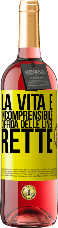 29,95 € Spedizione Gratuita | Vino rosato Edizione ROSÉ La vita è incomprensibile, diffida delle linee rette Etichetta Gialla. Etichetta personalizzabile Vino giovane Raccogliere 2025 Tempranillo