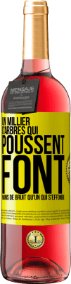 29,95 € Envoi gratuit | Vin rosé Édition ROSÉ Un millier d'arbres qui poussent font moins de bruit qu'un qui s'effondre Étiquette Jaune. Étiquette personnalisable Vin jeune Récolte 2024 Tempranillo