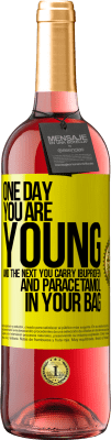 29,95 € Free Shipping | Rosé Wine ROSÉ Edition One day you are young and the next you carry ibuprofen and paracetamol in your bag Yellow Label. Customizable label Young wine Harvest 2023 Tempranillo