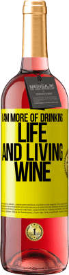 29,95 € Free Shipping | Rosé Wine ROSÉ Edition I am more of drinking life and living wine Yellow Label. Customizable label Young wine Harvest 2024 Tempranillo