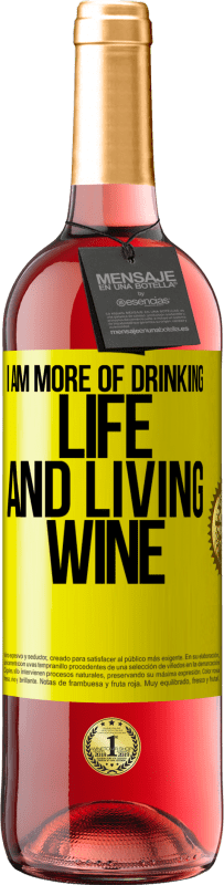 29,95 € Free Shipping | Rosé Wine ROSÉ Edition I am more of drinking life and living wine Yellow Label. Customizable label Young wine Harvest 2023 Tempranillo