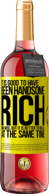 29,95 € 免费送货 | 桃红葡萄酒 ROSÉ版 长得帅，有钱又有智慧是一件好事，但最好是同时在一起 黄色标签. 可自定义的标签 青年酒 收成 2025 Tempranillo