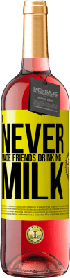 29,95 € Free Shipping | Rosé Wine ROSÉ Edition I never made friends drinking milk Yellow Label. Customizable label Young wine Harvest 2023 Tempranillo