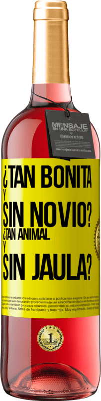 29,95 € Envío gratis | Vino Rosado Edición ROSÉ ¿Tan bonita y sin novio? ¿Tan animal y sin jaula? Etiqueta Amarilla. Etiqueta personalizable Vino joven Cosecha 2023 Tempranillo