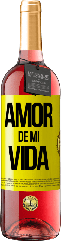 29,95 € Envío gratis | Vino Rosado Edición ROSÉ Amor de mi vida Etiqueta Amarilla. Etiqueta personalizable Vino joven Cosecha 2024 Tempranillo