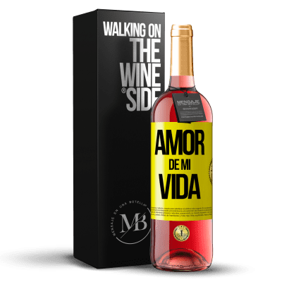 «Amor de mi vida» Edición ROSÉ