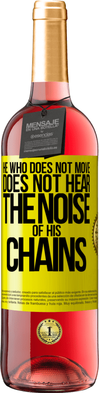 29,95 € Free Shipping | Rosé Wine ROSÉ Edition He who does not move does not hear the noise of his chains Yellow Label. Customizable label Young wine Harvest 2024 Tempranillo