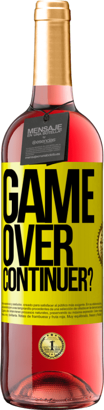 29,95 € Envoi gratuit | Vin rosé Édition ROSÉ GAME OVER. Continuer? Étiquette Jaune. Étiquette personnalisable Vin jeune Récolte 2023 Tempranillo