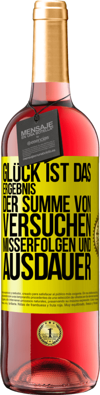 29,95 € Kostenloser Versand | Roséwein ROSÉ Ausgabe Glück ist das Ergebnis der Summe von Versuchen, Misserfolgen und Ausdauer Gelbes Etikett. Anpassbares Etikett Junger Wein Ernte 2023 Tempranillo