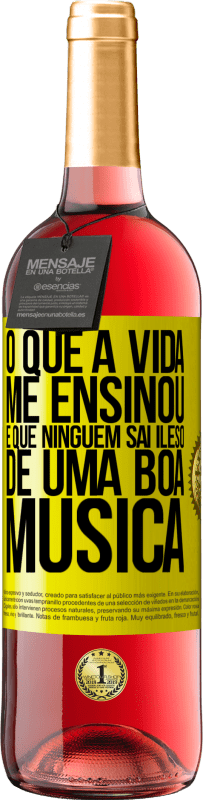 29,95 € Envio grátis | Vinho rosé Edição ROSÉ O que a vida me ensinou é que ninguém sai ileso de uma boa música Etiqueta Amarela. Etiqueta personalizável Vinho jovem Colheita 2025 Tempranillo