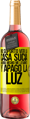 29,95 € Envío gratis | Vino Rosado Edición ROSÉ No soporto ver la casa sucia. Ahora mismo me levanto y apago la luz Etiqueta Amarilla. Etiqueta personalizable Vino joven Cosecha 2025 Tempranillo