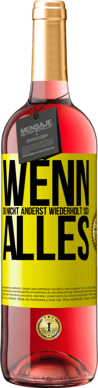 29,95 € Kostenloser Versand | Roséwein ROSÉ Ausgabe Wenn du nicht änderst, wiederholt sich alles Gelbes Etikett. Anpassbares Etikett Junger Wein Ernte 2023 Tempranillo