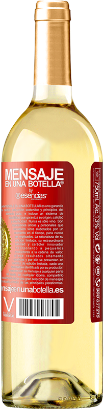 29,95 € Free Shipping | White Wine WHITE Edition If you drink, don't send whatsapps Red Label. Customizable label Young wine Harvest 2022 Verdejo