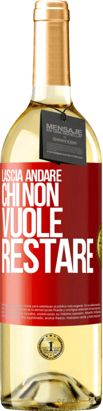 29,95 € Spedizione Gratuita | Vino bianco Edizione WHITE Lascia andare chi non vuole restare Etichetta Rossa. Etichetta personalizzabile Vino giovane Raccogliere 2024 Verdejo