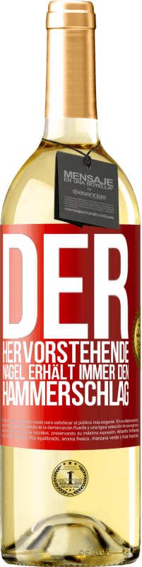 29,95 € Kostenloser Versand | Weißwein WHITE Ausgabe Der hervorstehende Nagel erhält immer den Hammerschlag Rote Markierung. Anpassbares Etikett Junger Wein Ernte 2024 Verdejo