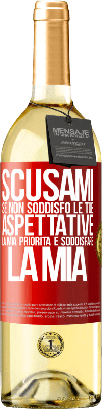 29,95 € Spedizione Gratuita | Vino bianco Edizione WHITE Scusami se non soddisfo le tue aspettative. La mia priorità è soddisfare la mia Etichetta Rossa. Etichetta personalizzabile Vino giovane Raccogliere 2024 Verdejo