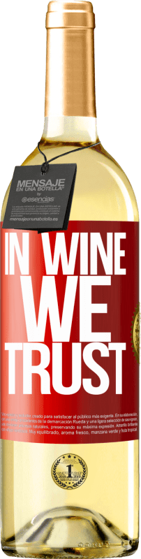 29,95 € 送料無料 | 白ワイン WHITEエディション in wine we trust 赤いタグ. カスタマイズ可能なラベル 若いワイン 収穫 2025 Verdejo