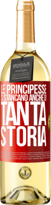 29,95 € Spedizione Gratuita | Vino bianco Edizione WHITE Le principesse si stancano anche di tanta storia Etichetta Rossa. Etichetta personalizzabile Vino giovane Raccogliere 2024 Verdejo