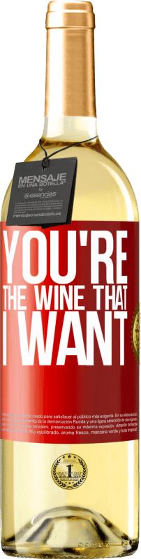 29,95 € 送料無料 | 白ワイン WHITEエディション You're the wine that I want 赤いタグ. カスタマイズ可能なラベル 若いワイン 収穫 2024 Verdejo