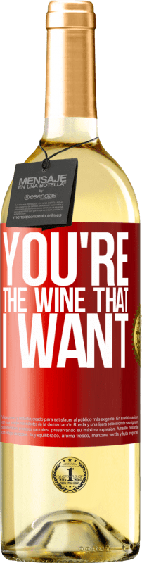 29,95 € 送料無料 | 白ワイン WHITEエディション You're the wine that I want 赤いタグ. カスタマイズ可能なラベル 若いワイン 収穫 2025 Verdejo