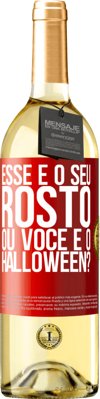 29,95 € Envio grátis | Vinho branco Edição WHITE esse é o seu rosto ou você é o Halloween? Etiqueta Vermelha. Etiqueta personalizável Vinho jovem Colheita 2024 Verdejo