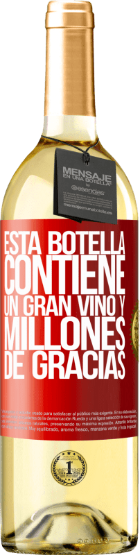 29,95 € Envío gratis | Vino Blanco Edición WHITE Esta botella contiene un gran vino y millones de GRACIAS! Etiqueta Roja. Etiqueta personalizable Vino joven Cosecha 2024 Verdejo