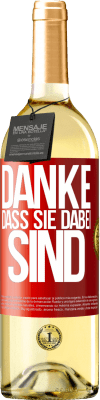 29,95 € Kostenloser Versand | Weißwein WHITE Ausgabe Danke, dass Sie dabei sind Rote Markierung. Anpassbares Etikett Junger Wein Ernte 2025 Verdejo